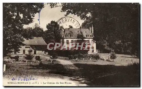 Cartes postales Miniac Morvan Le Chateau du Bas Miniac