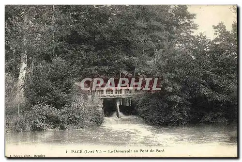 Cartes postales Pace Le Deversoir au Pont de Pace