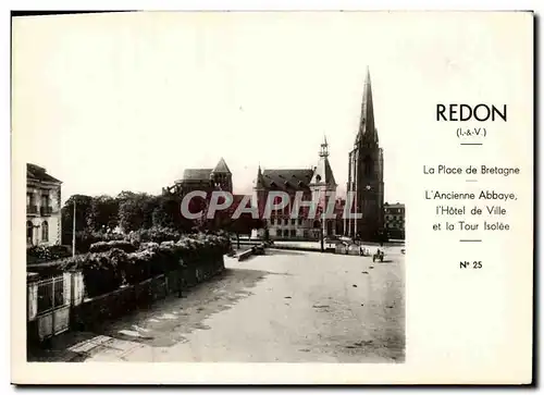 Cartes postales moderne Redon La Place de Bretagne L ancienne Abbaye l hotel de Vile et la Tour lsolee