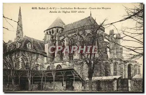 Cartes postales Redon Institution St Sauveur Cours des Moyens Abside de l Eglise Xlll e siecle