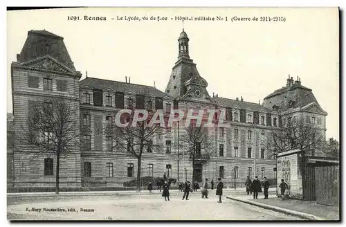 Ansichtskarte AK Rennes Le Lycee vu de face Hopital Militaire numero 1 Militaria