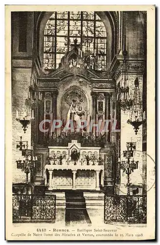 Ansichtskarte AK Rennes Basilique Saint Sauveur Chapelle de Notre Dame des miracles et vertus