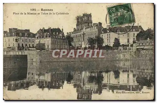 Cartes postales Rennes Place de la Mission et Tours de la Cathedrale