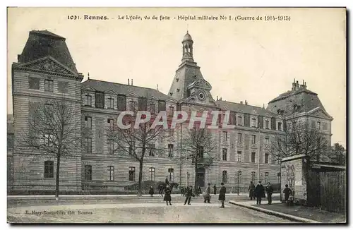 Ansichtskarte AK Rennes Le lycee vu de face Hopital militaire numero 1 Militaria