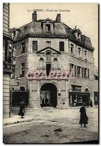 Ansichtskarte AK Rennes Portail des Carmelites