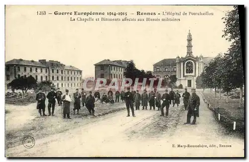 Cartes postales Rennes L Hopital de Pontchaillon La chapelle et batiments affetces aux blesses militaires Milita