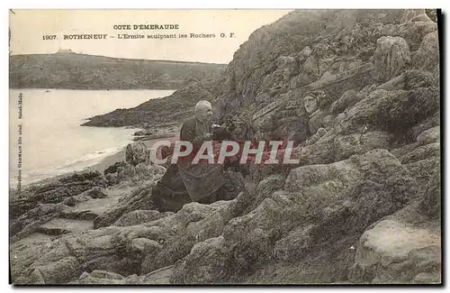 Cartes postales Rotheneuf L Ermite sculptant les Rochers