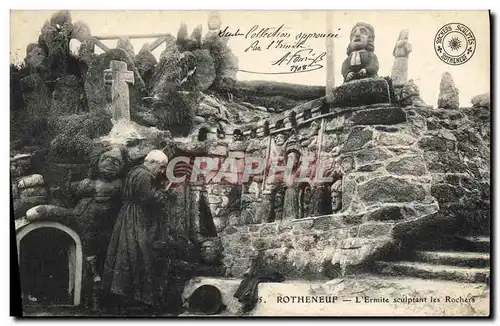 Cartes postales Rotheneuf L Ermite Sculptant les Rochers