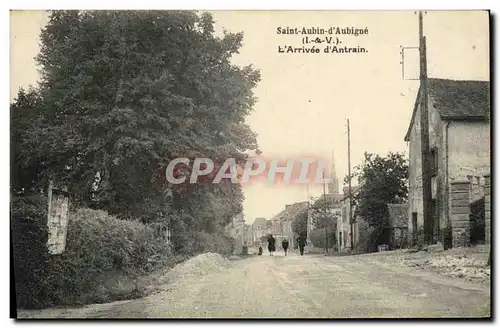 Cartes postales Saint Aubin D Aubigne L Arrivee D Antrain