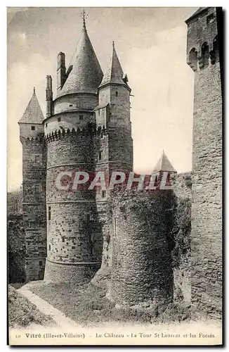 Cartes postales Vitre La Chateau La Tour St Laurent et les fosses