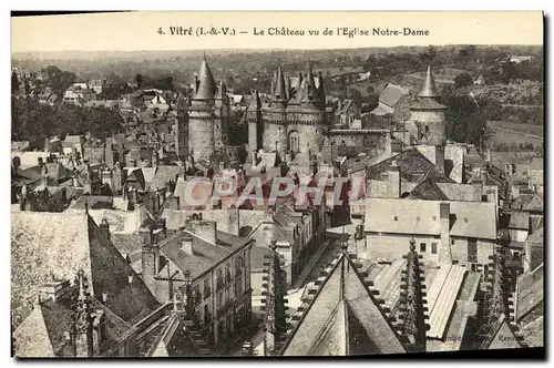 Ansichtskarte AK Vitre Le Chateau Vu de L Eglise Notre Dame