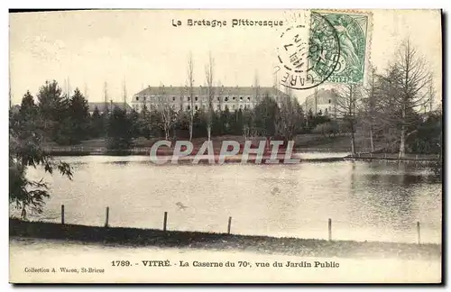 Cartes postales Vitre La Caserne du 70eme Vue Jardin Public militaria