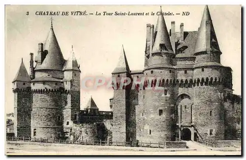 Cartes postales Vitre Chateau De La Tour Saint Laurent et le Chatelet