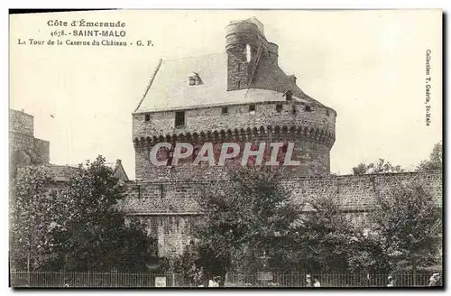 Cartes postales Saint Malo La tour de la caserne du chateau