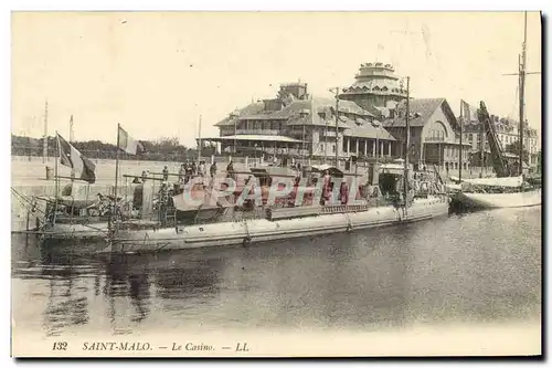 Ansichtskarte AK Saint Malo Le Casino Torpilleur Bateau