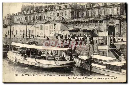 Ansichtskarte AK Saint Malo Les Vedettes Dinardaises Porte de Dinan Bateaux