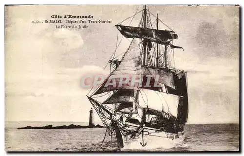 Cartes postales St Malo Depart d un Terre Neuvier Le Phare du Jardin Bateau Voilier