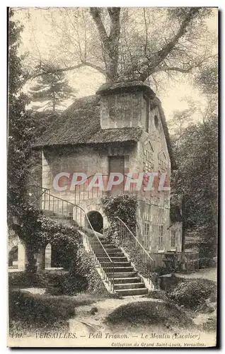 Cartes postales Versailles Petit Trianon Le moulin Escalier