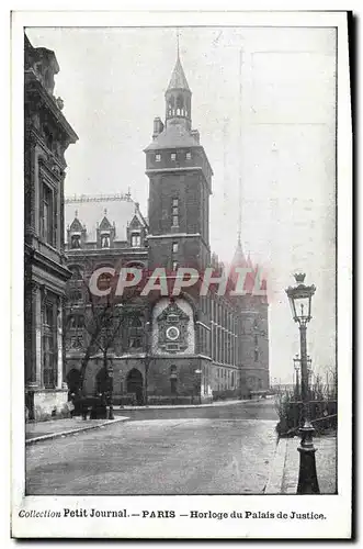 Cartes postales Collection Petit Journal Paris Horolge du Palais de Justice