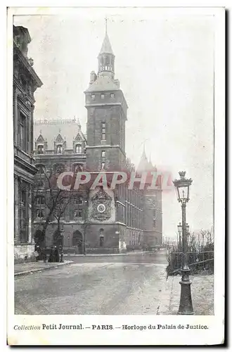 Cartes postales Collection Petit Journal Paris Horolge du Palais de Justice