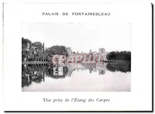 Cartes postales Palais de Fontainebleau Vue prise de l Etang des Carpes