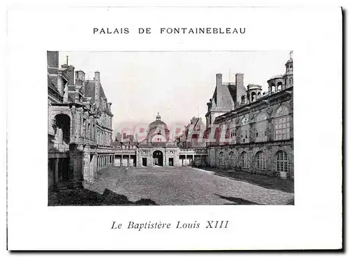 Ansichtskarte AK Palais de Fontainebleau Le Baptistere Louis Xlll