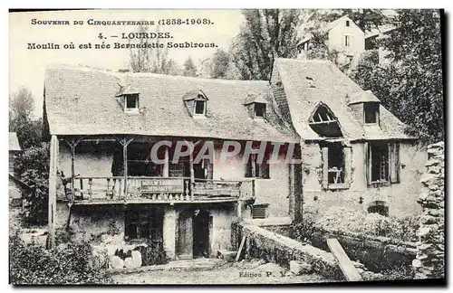 Cartes postales Lourdes Moulin ou est nee Bernadette Soubirous