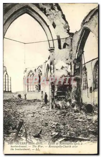 Ansichtskarte AK La Guerre Eglise de Ramscapelle apres le bombardement Militaria