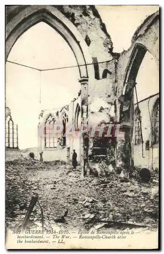 Cartes postales La Guerre Eglise de Ramscapelle apres le bombardement Militaria