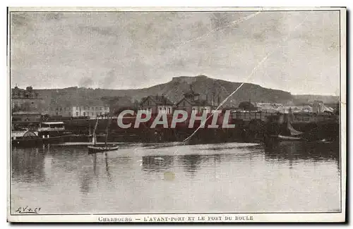 Ansichtskarte AK Cherbourg L Avant Port et le Fort Du Boule