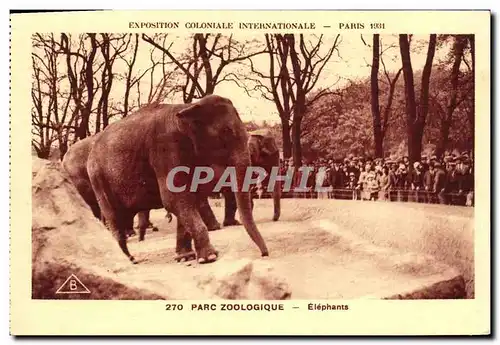 Cartes postales Exposition Coloniale Internationale Paris Parc Zoologique Elephants Zoo