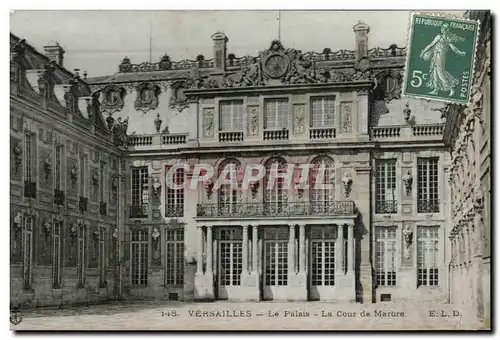 Cartes postales Versailles Le Palais La Cour de Marbre