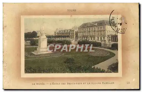 Cartes postales Tours Le Musee L Ecole des Beaux Arts et le Square Rabelais