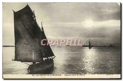 Cartes postales Les Cotes de la Manche Depart pour la Peche Bateau