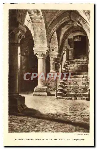 Cartes postales Le Mont Saint Michel La Galerie de L Aquilon