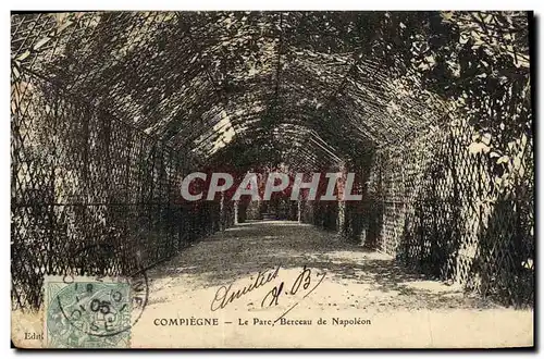 Cartes postales Compiegne Le Parc Berceau de Napoleon