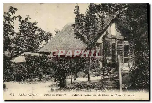 Cartes postales Paris Vieux Montmartre L Ancien Rendez vous de Chasse de Henri lV