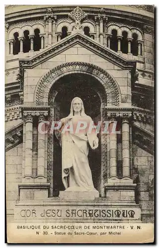 Cartes postales Basilique du Sacre Coeur de Montmartre V N Statue du Sacre Coeur par Michel