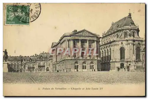 Ansichtskarte AK Palais de Versailles Chapelle et Aile Louis XV