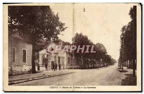 Cartes postales Cosne Route de Nevers La Caserne Militaria
