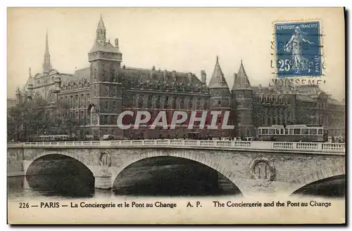 Ansichtskarte AK Paris La Conciergerie et le Pont au Change