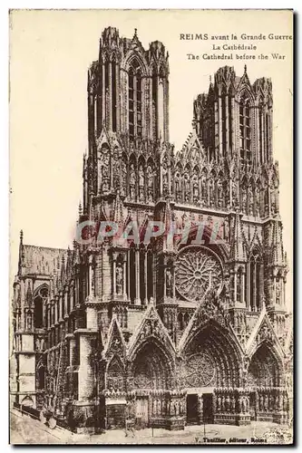 Cartes postales Reims avant la Grande Guerre La Cathedrale