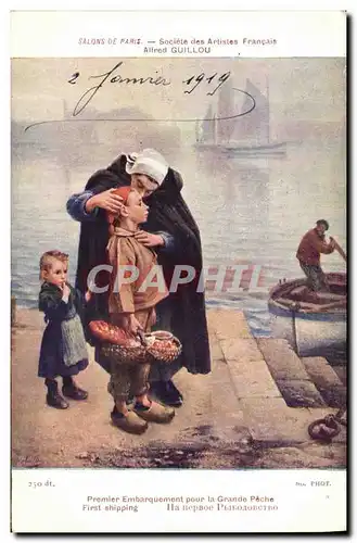 Ansichtskarte AK Salons de Paris Alfred Guillou Premier embarquement pour la grande peche