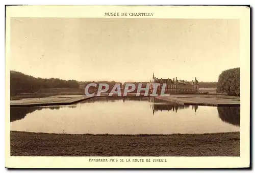 Cartes postales Musee de Chantilly Panorama pris de la Route de Vineuil