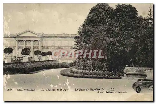 Ansichtskarte AK Compiegne Le Chateau et le Parc Le Banc de Napoleon 1er