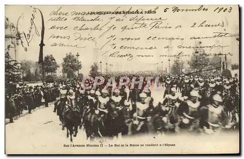 Cartes postales Les Souverains D Italie A Paris Sur l avenue Nicolas II Le roi et la reine se rendant a l Elysee