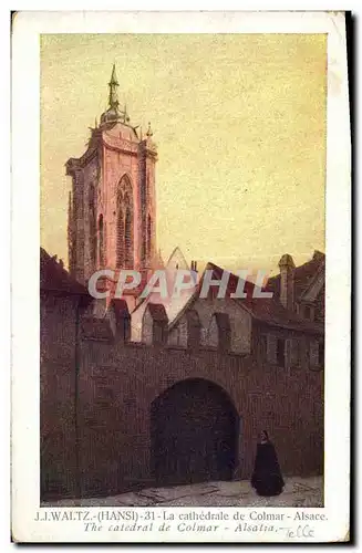 Cartes postales Fantaisie Waltz Hansi La cathedrale de Colmar Alsace