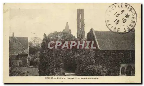 Cartes postales Senlis Chateau Henri IV