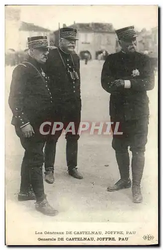 Ansichtskarte AK Les generaux de Castelnau Joffre Pau Militaria