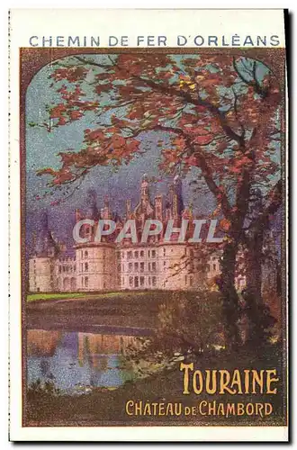 Cartes postales Chemins de fer d Orleans Touraine Chateau de Chambord